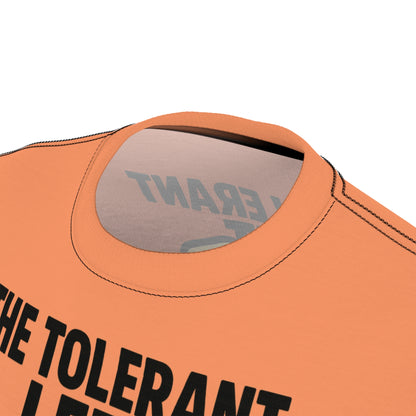 "The Tolerant Left", Unisex T-shirt (Atomic Tangerine)