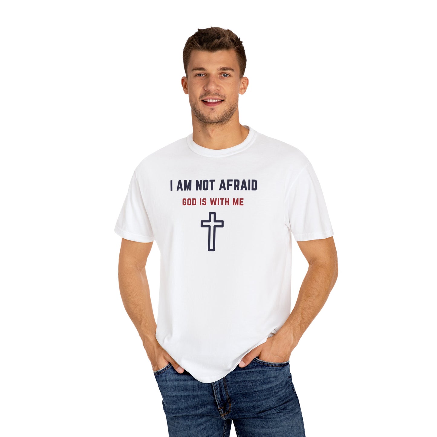 "I am not Afraid", Unisex T-shirt (Light Colors)