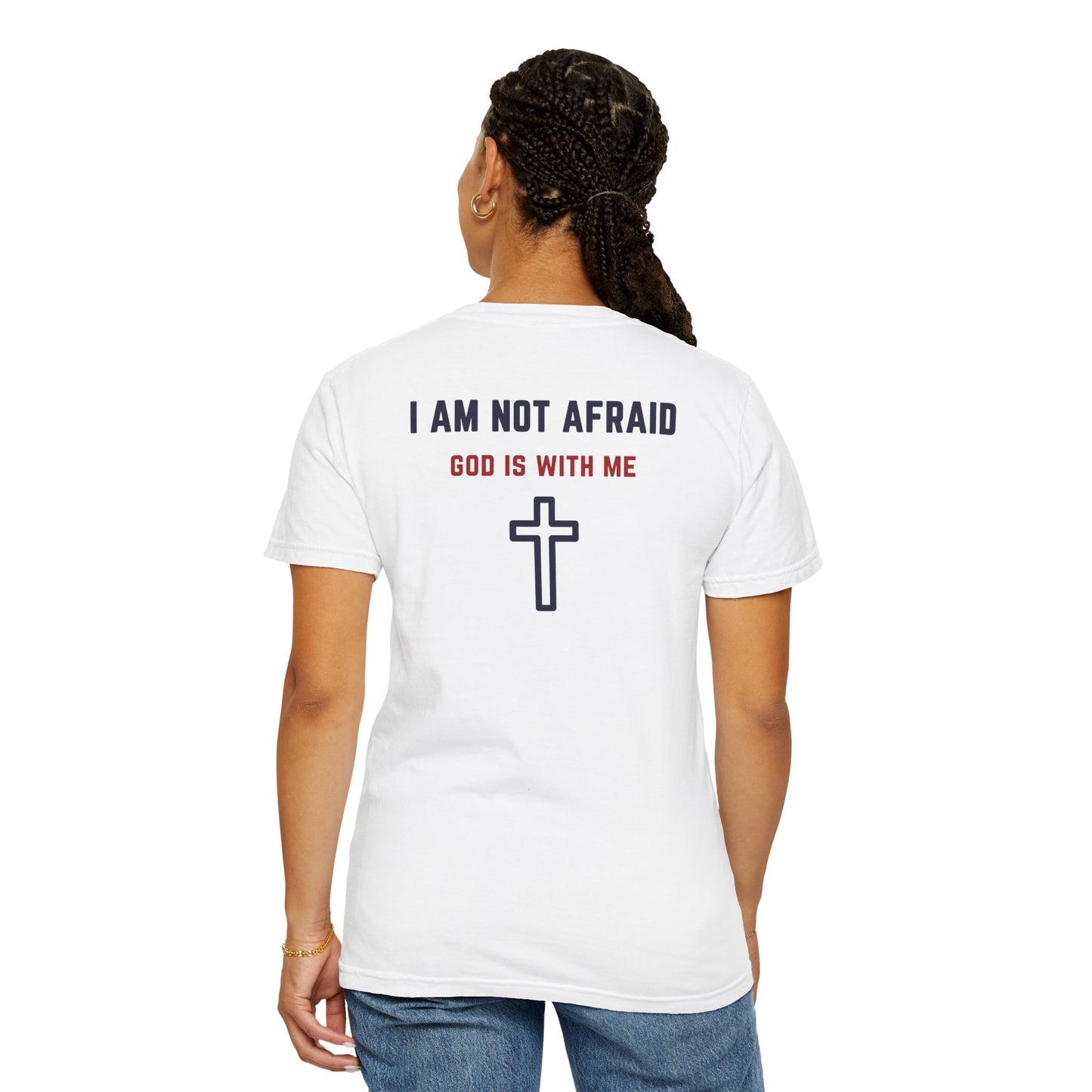 "I am not Afraid", Unisex T-shirt (Light Colors)
