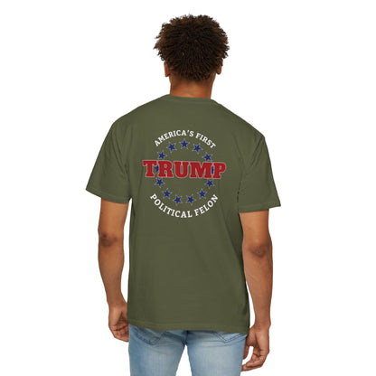 "Trump - America's First Political Felon", Unisex T-shirt