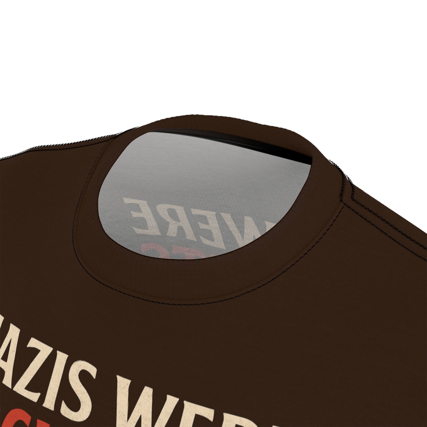 "Nazis were Socialists", Unisex T-shirt (Zinnwaldite Brown)