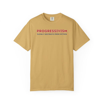 "Progressivism Slowly Destroys From Within", Unisex T-shirt (Light Colors)