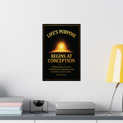 "Life's Purpose, Psalm 139:14", Poster