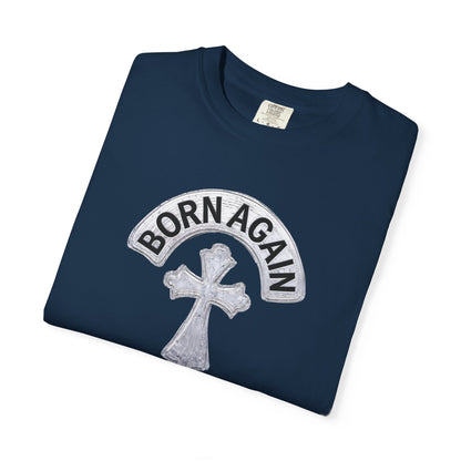 "Born Again Christian" #03, Unisex T-shirt