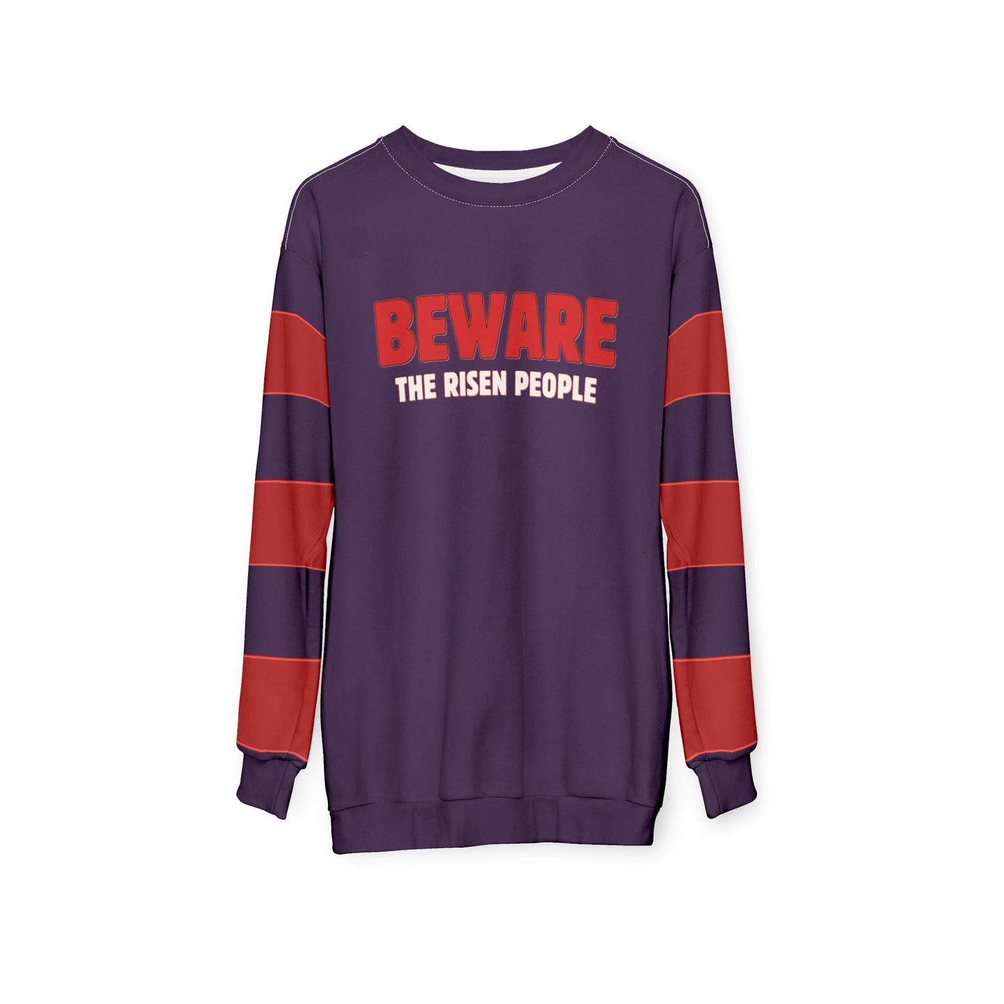 "Beware the Risen People", Unisex Sweatshirt (Red Tint Purple)