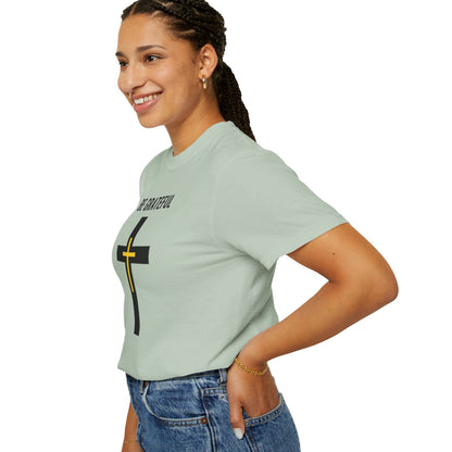 "Be Grateful", Unisex T-shirt
