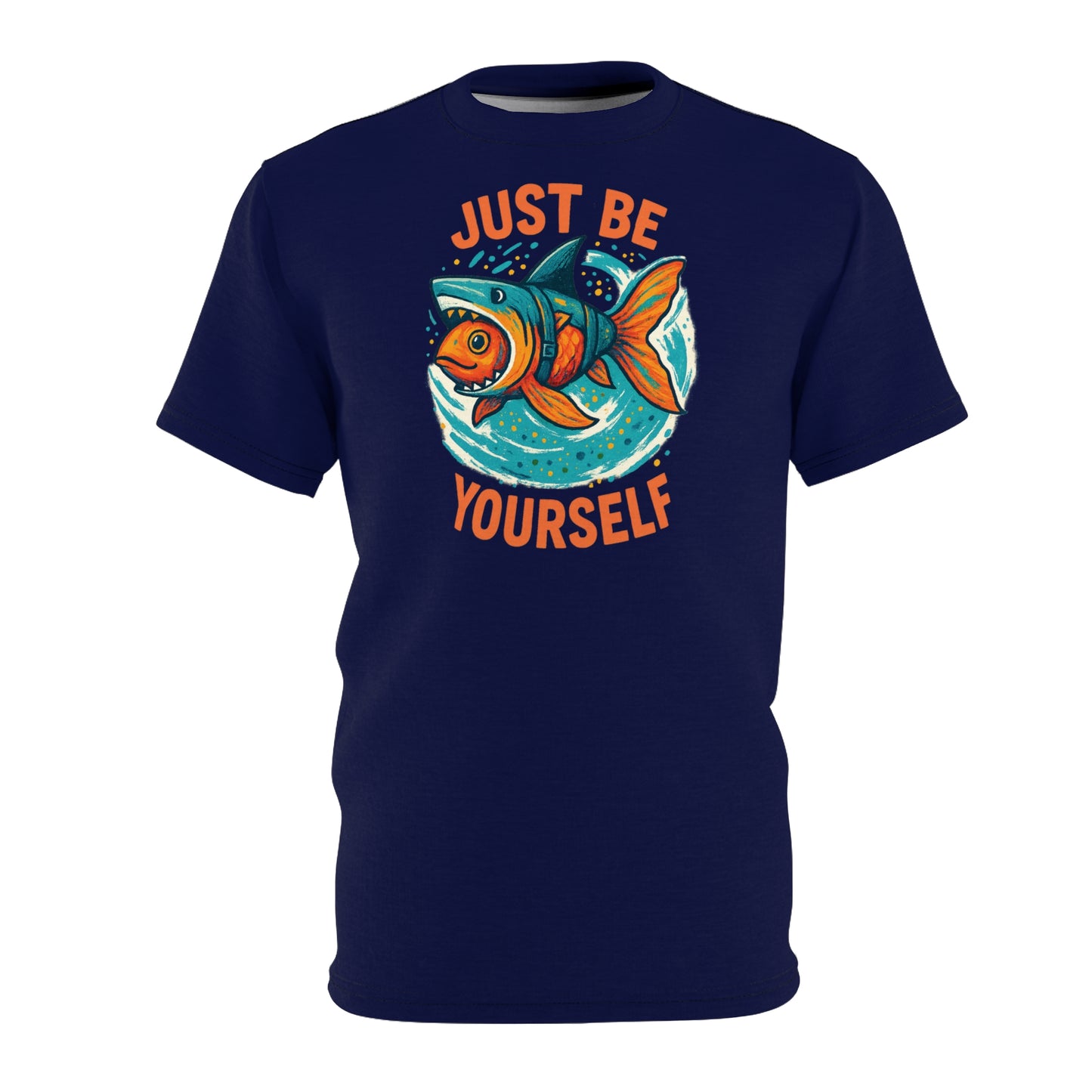 "Just Be Yourself", Unisex T-shirt (Cetacean Blue)