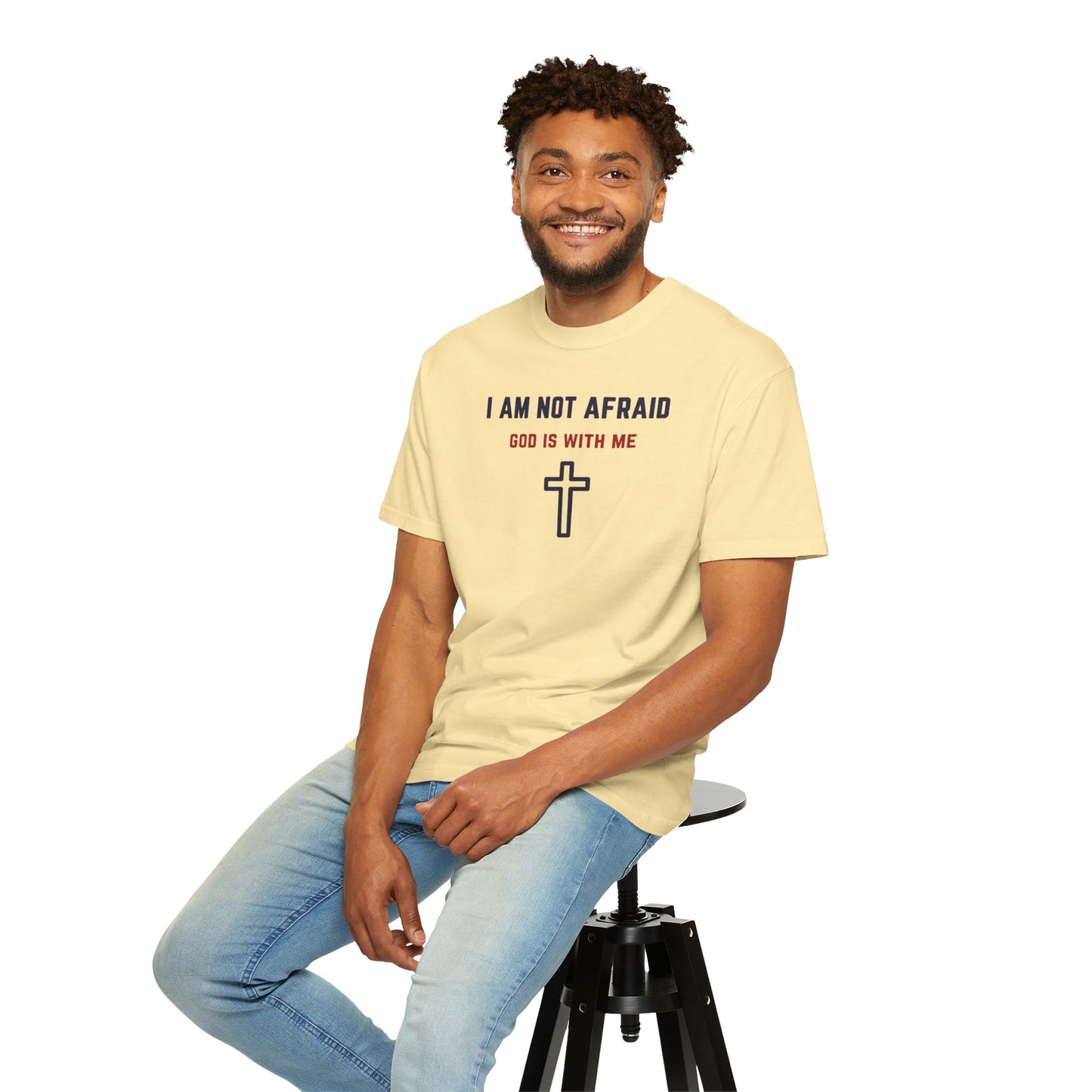 "I am not Afraid", Unisex T-shirt (Light Colors)
