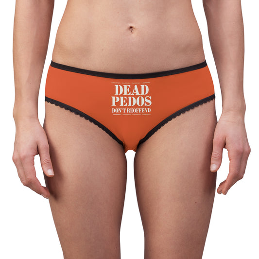 "Dead Pedos Don't Re-Offend", Women's Briefs (Halloween Orange)