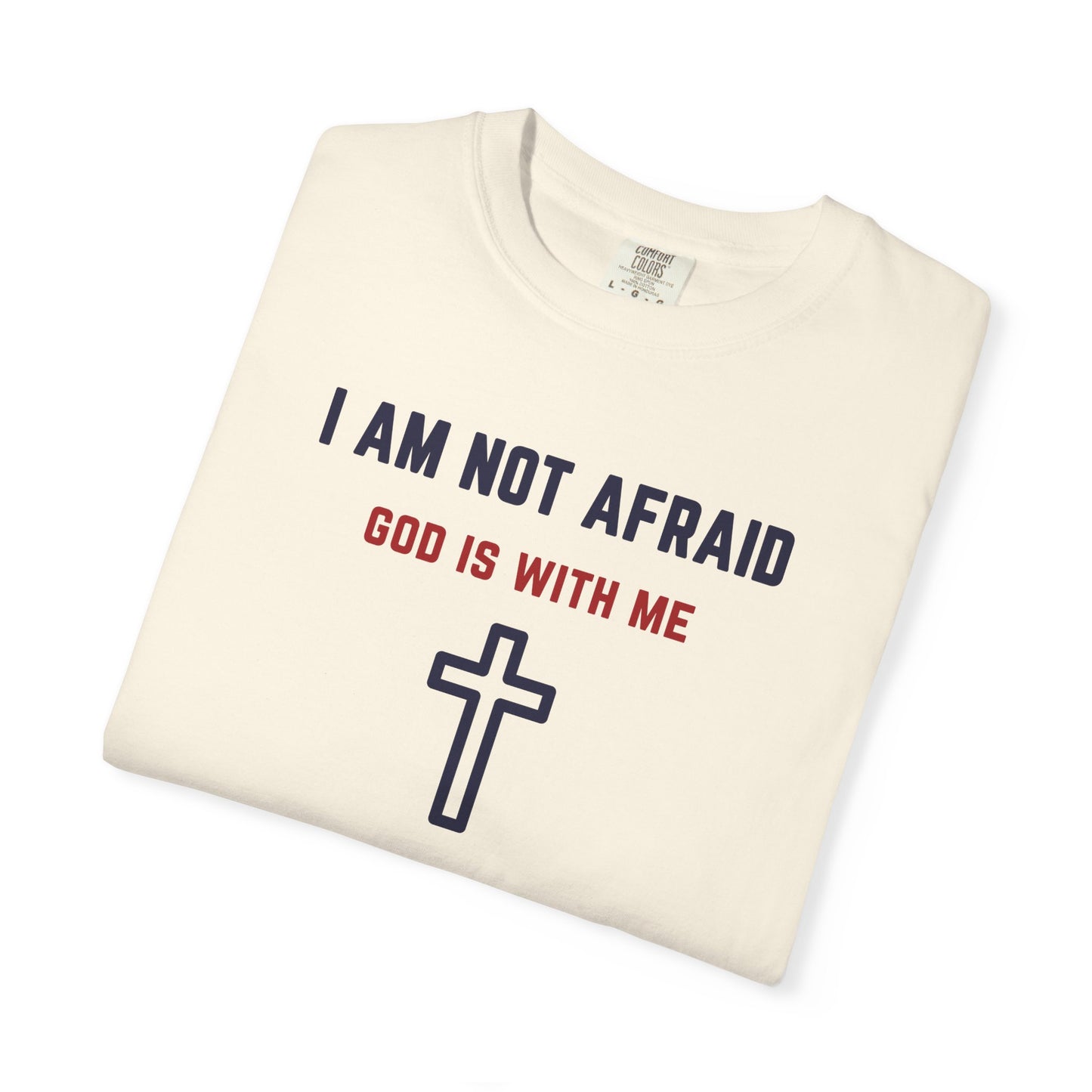 "I am not Afraid", Unisex T-shirt (Light Colors)