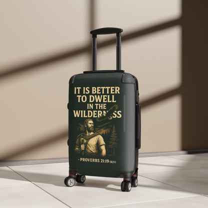 "Proverbs 21:19 (KJV), Suitcases (Dark Woodland Green)
