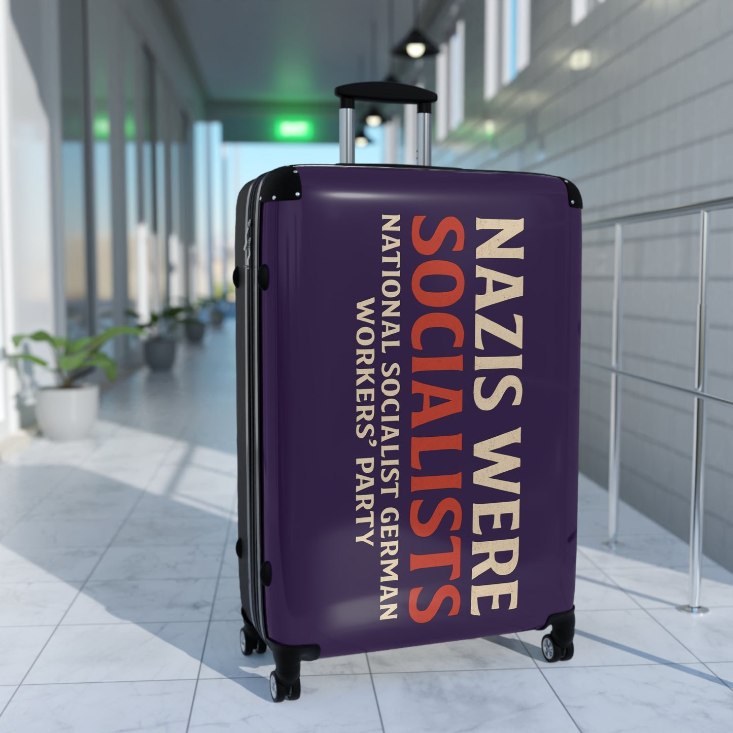 "Nazis were Socialists", Suitcase (Russian Violet)