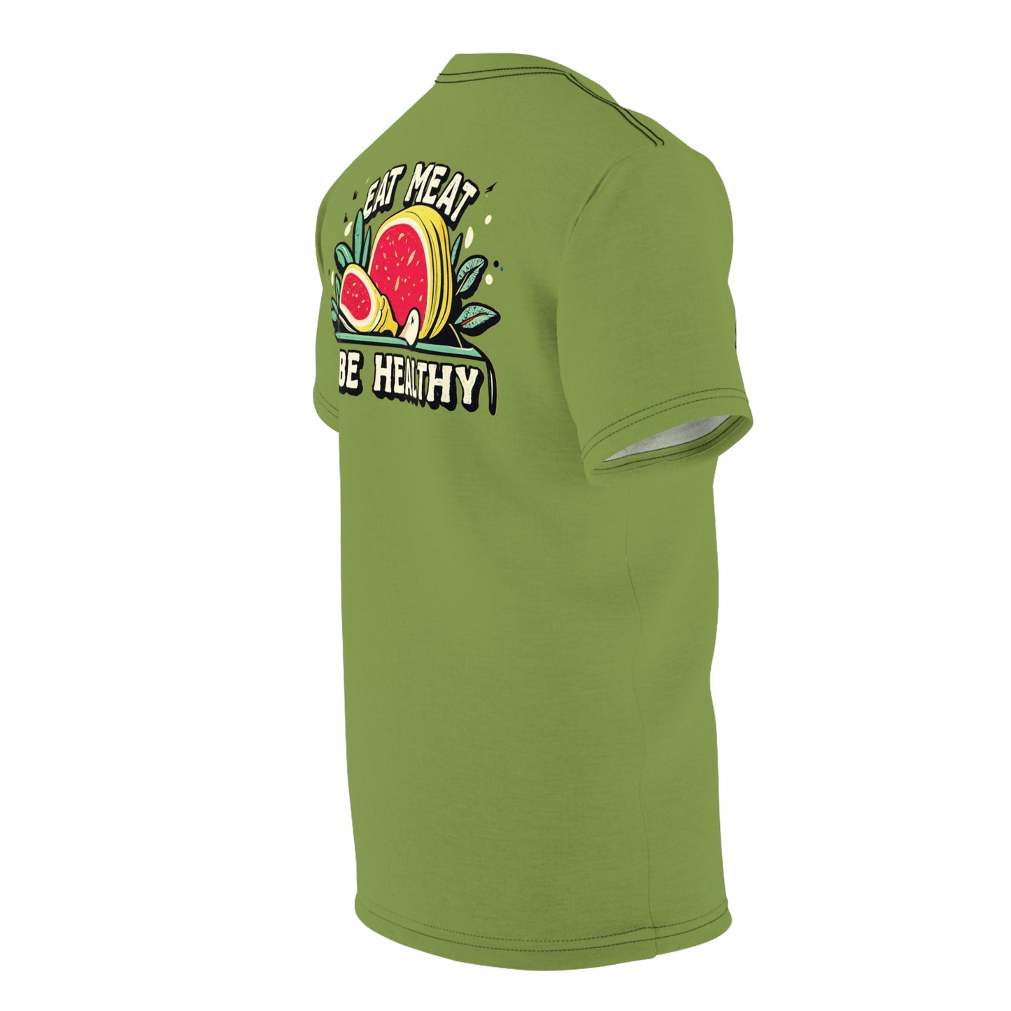 "Eat Meat & Be Healthy", Unisex T-shirt (Zombie Green)