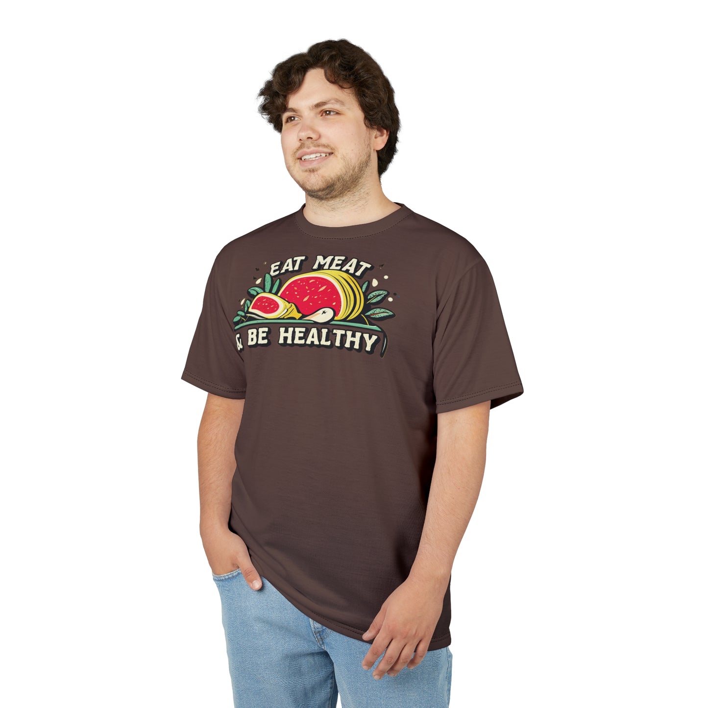 "Eat Meat & Be Healthy", Unisex T-shirt (Zanzibar Brown)