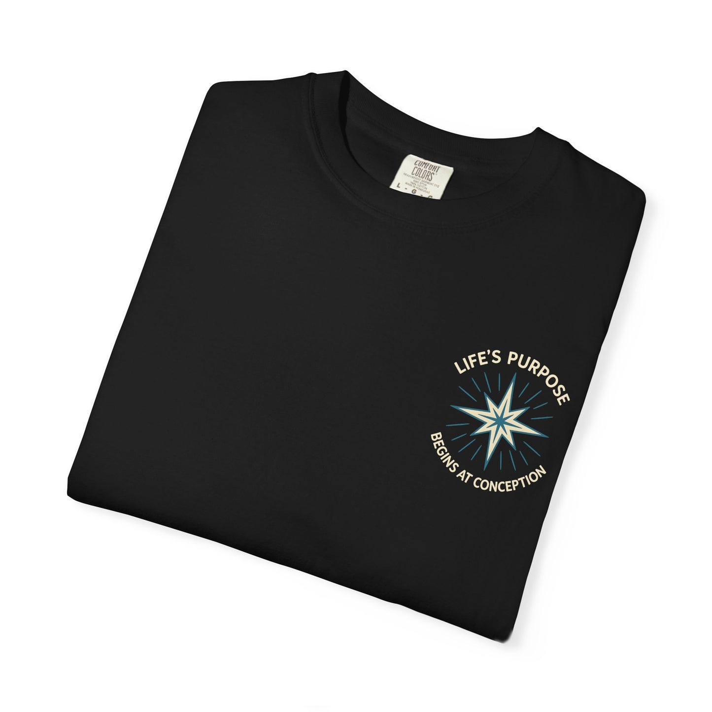 "Life's Purpose Begins at Conception #01", Unisex T-shirt