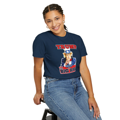 "Trump - Too Big To Rig", Unisex T-shirt