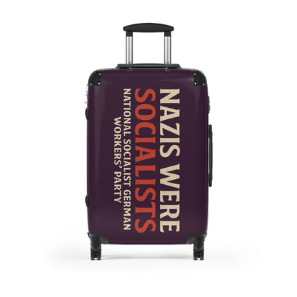 "Nazis were Socialists", Suitcase (Synallactida Purple)