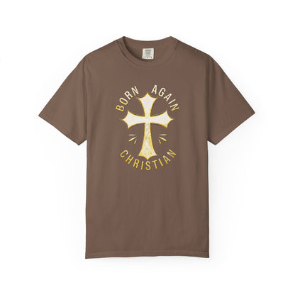 "Born Again Christian" #02, Unisex T-shirt