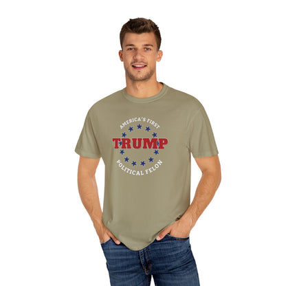 "Trump - America's First Political Felon", Unisex T-shirt