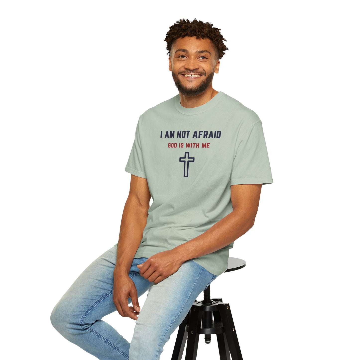 "I am not Afraid", Unisex T-shirt (Light Colors)