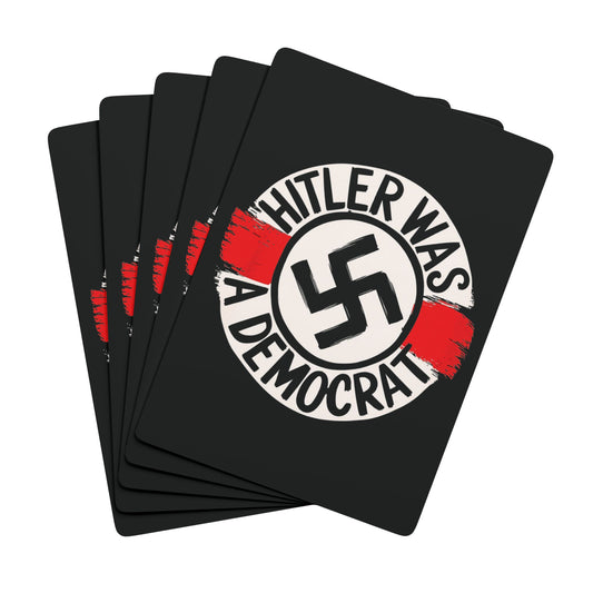 "Hitler was a Democrat",  Cultural Playing Cards (Pitch Black)