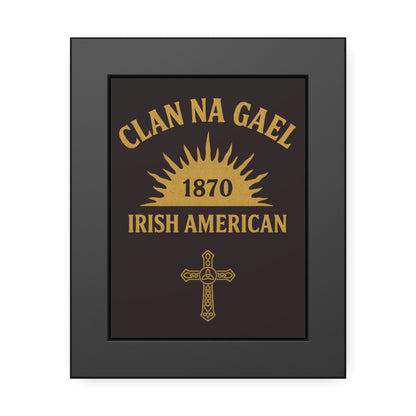 "Clan na Gael - Irish American", Framed Paper Poster (Seal Brown)