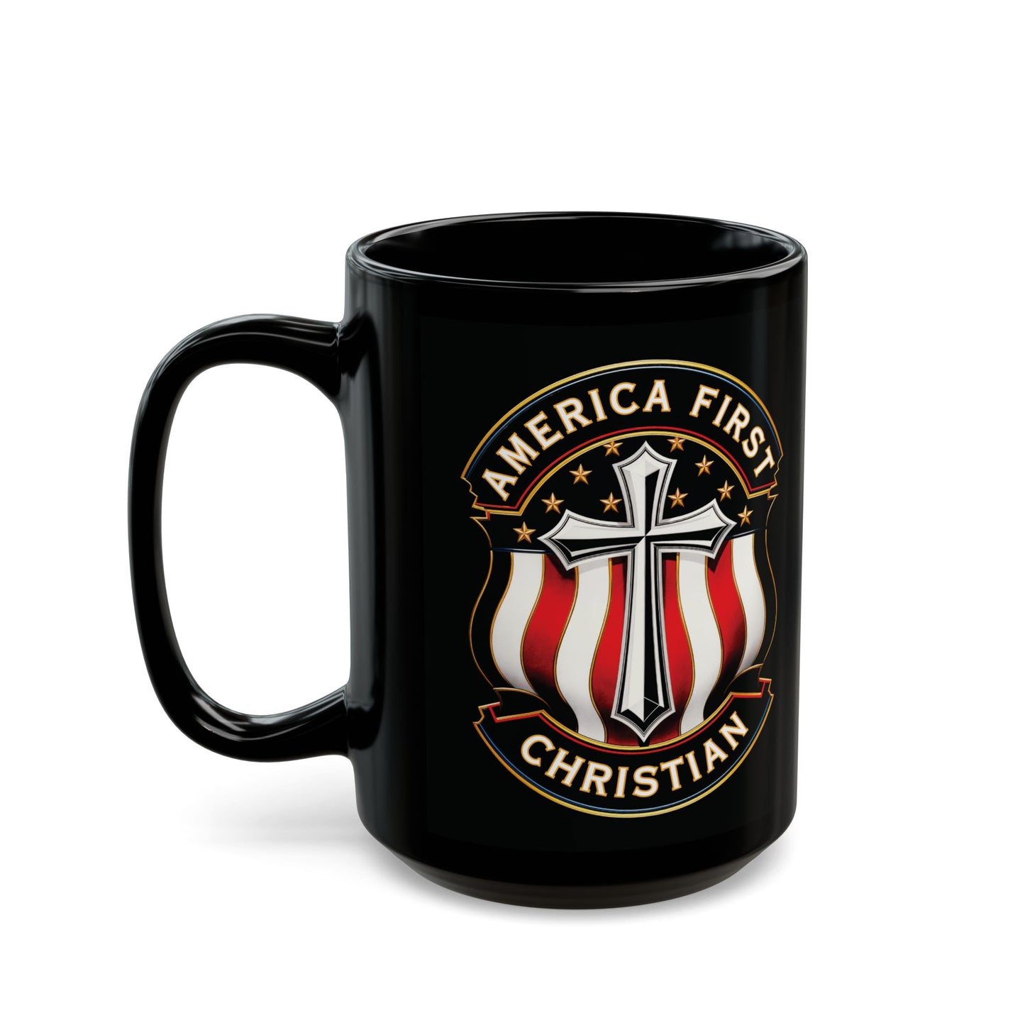 "America First Christian" #04, Black Mug (11oz & 15oz)