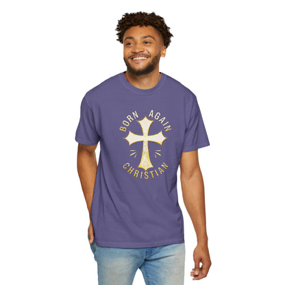 "Born Again Christian" #02, Unisex T-shirt