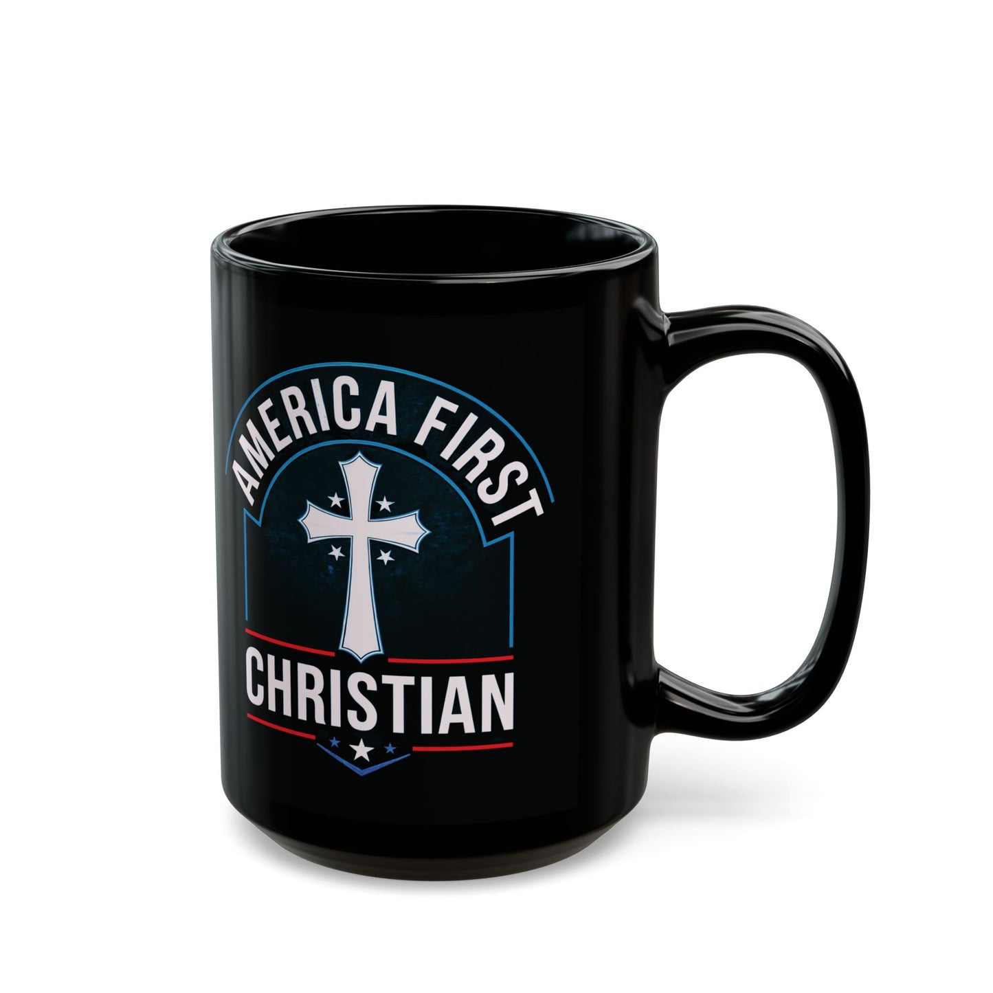 "America First Christian" #02 Black Mug (11oz, 15oz)