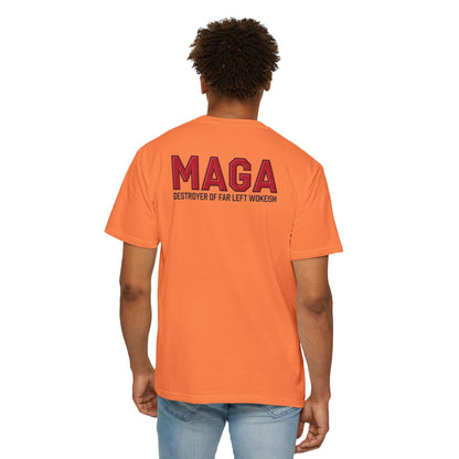 "MAGA - Destroyer of Far Left Wokeism", Unisex T-shirt