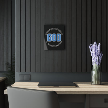 "GOD - Beyond Mortal Comprehension", Acrylic Wall Print (French Cleat Hanging) (Void Black)