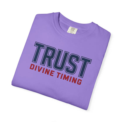"Trust Divine Timing" #02, Unisex T-shirt