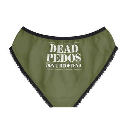 "Dead Pedos Don't Re-Offend", Women's Briefs (Olive Green)