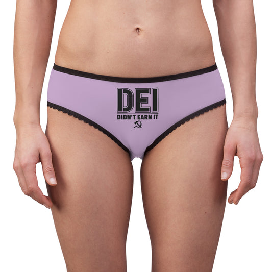 "DEI - Didn't Earn It" #14, Women's Briefs (Mauve)