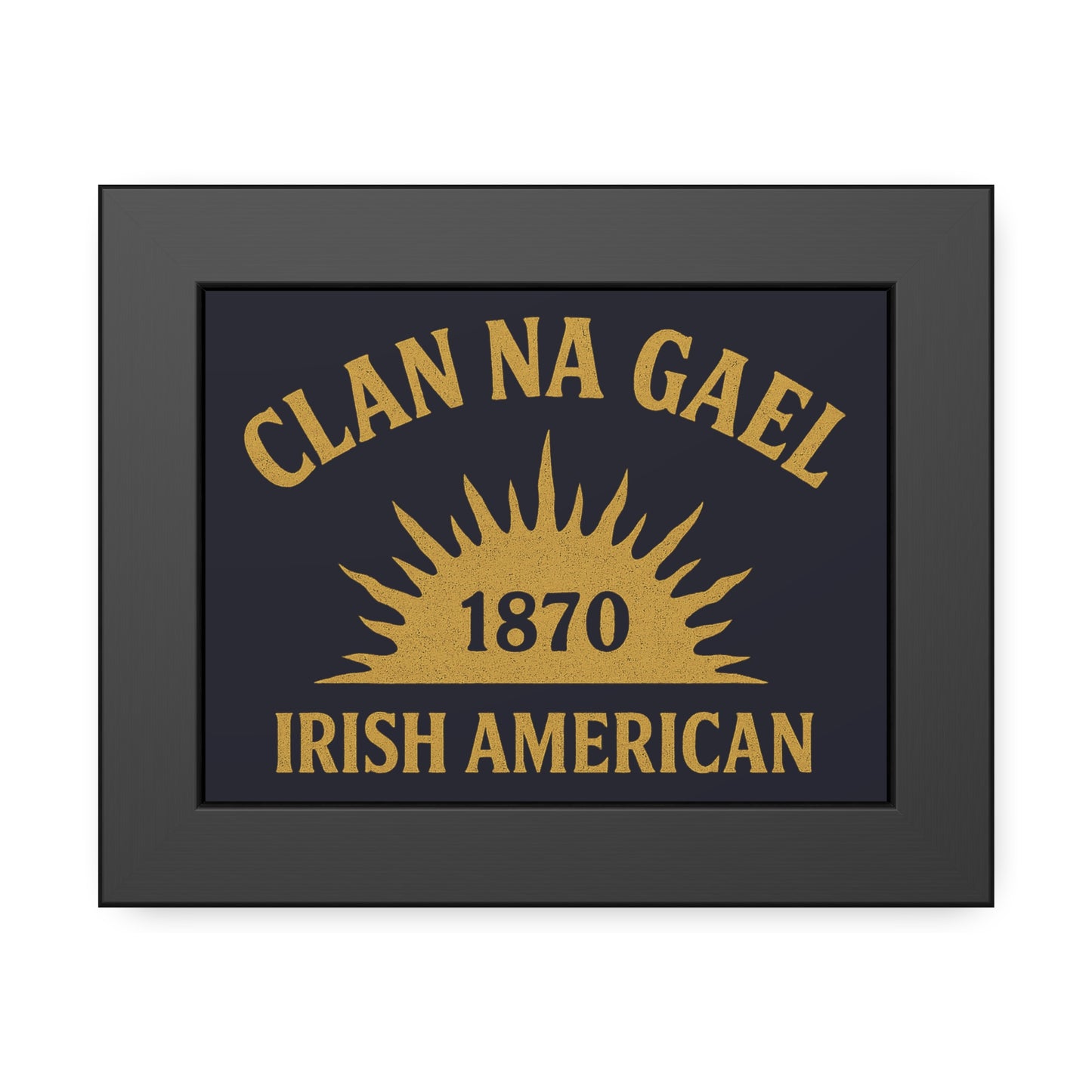 "Clan na Gael - Irish American", Framed Paper Poster (Black Rock Blue)