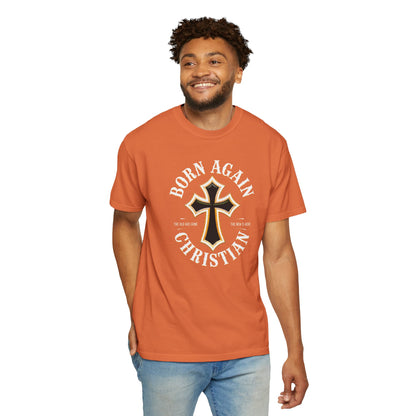 "Born Again Christian" #01, Unisex T-shirt
