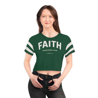 "Faith Overcomes Fear", Crop Tee (Evergreen)