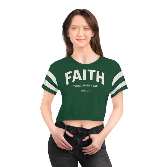 "Faith Overcomes Fear", Crop Tee (Evergreen)