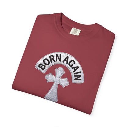 "Born Again Christian" #03, Unisex T-shirt