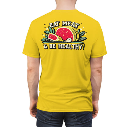 "Eat Meat & Be Healthy", Unisex T-shirt (Gold Yellow)