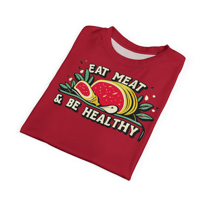 "Eat Meat & Be Healthy", Unisex T-shirt (Cardinal Red)