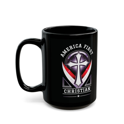 "America First Christian" #03, Black Mug (11oz & 15oz)