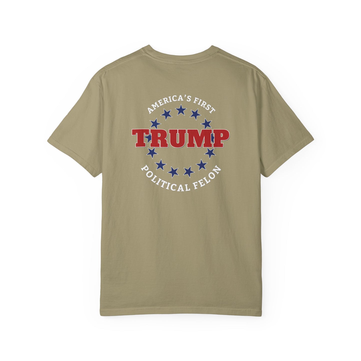 "Trump - America's First Political Felon", Unisex T-shirt