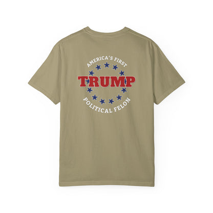 "Trump - America's First Political Felon", Unisex T-shirt
