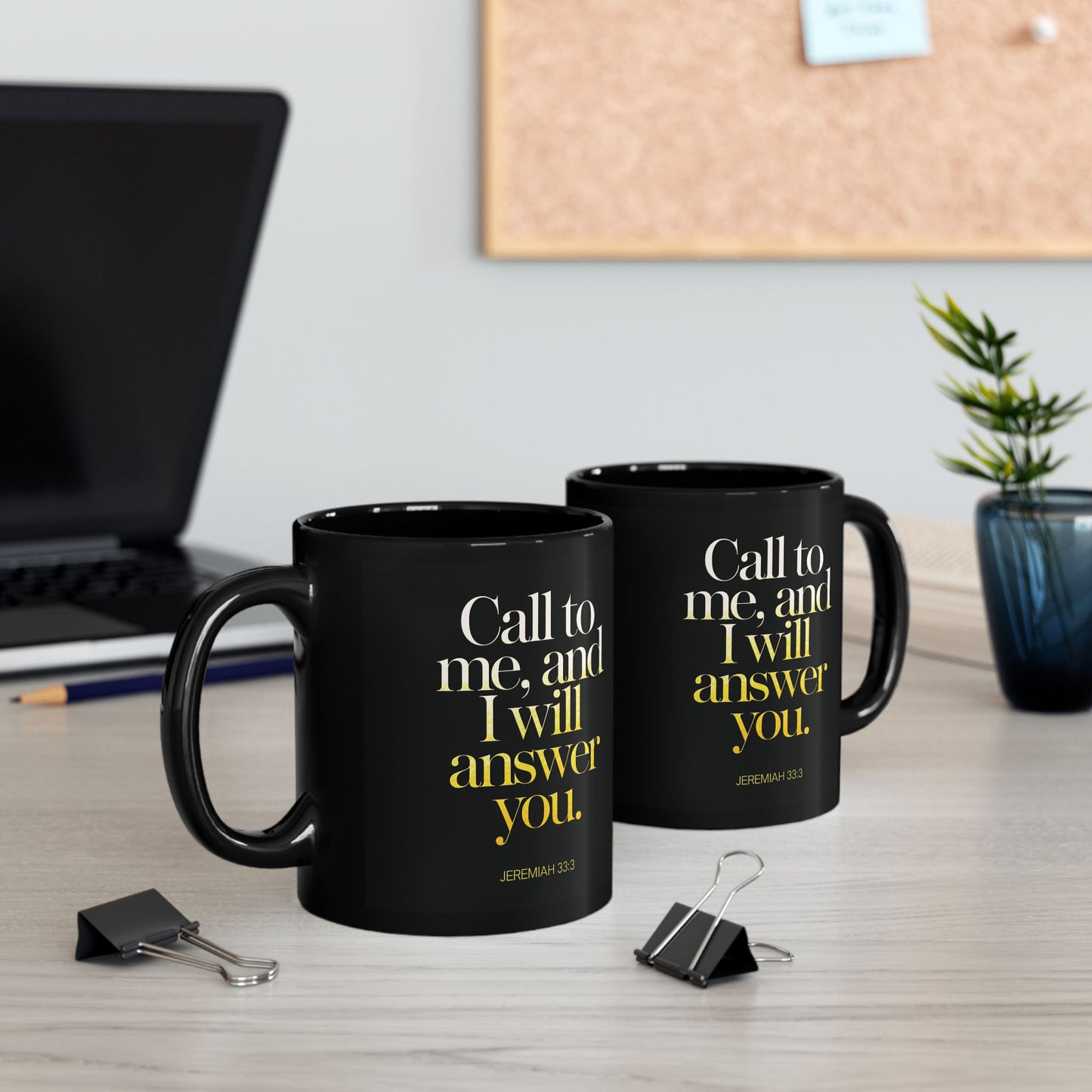 "Call to Me - Jeremiah 33:3" #02, Black Mug (11oz & 15oz)
