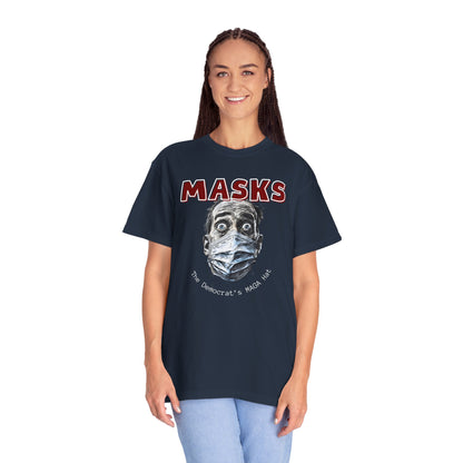 "MASKS - The Democrat's MAGA Hat", Unisex T-shirt