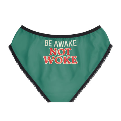 "Be Awake Not Woke" #10, Women's Briefs (Ocean Green)