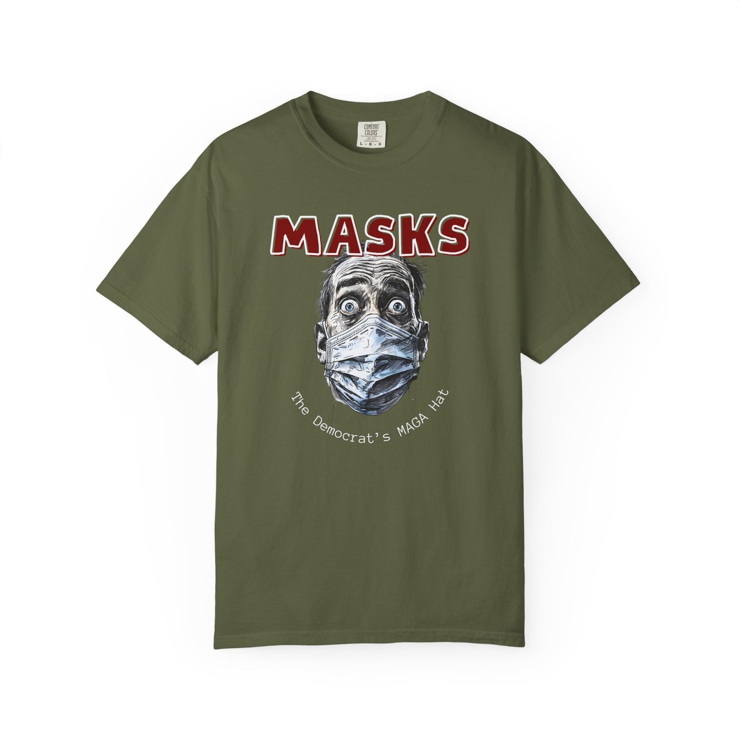 "MASKS - The Democrat's MAGA Hat", Unisex T-shirt