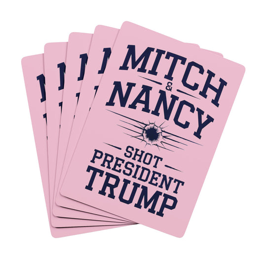"Mitch & Nancy Shot President Trump", Political Playing Cards (Pastel Pink)
