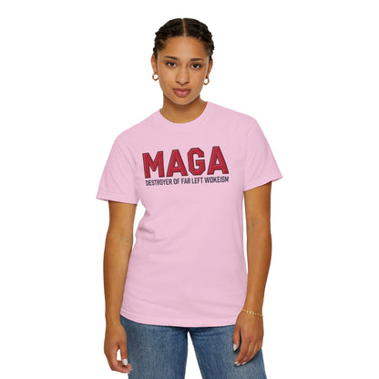 "MAGA - Destroyer of Far Left Wokeism", Unisex T-shirt